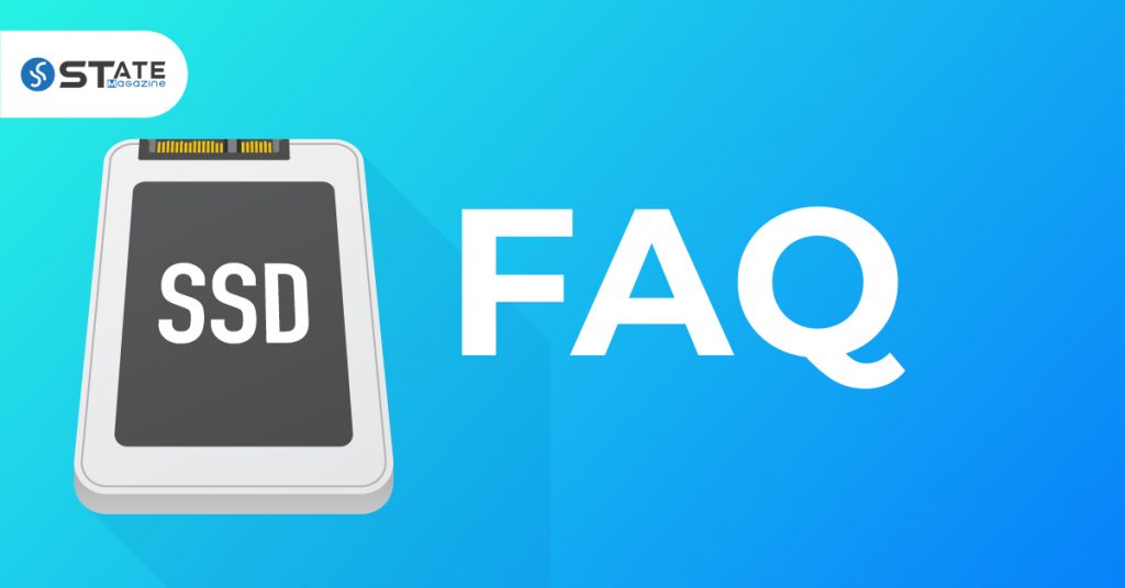 Frequently Asked Questions about SSD