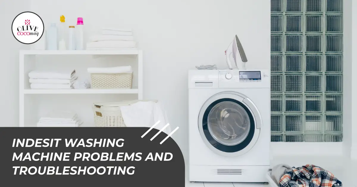 6 Indesit Washing Machine Problems And Troubleshooting - State-St.com